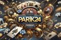 Як новачкам  виконати вхід у Parik24 casino без помилок