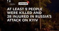Нічна атака на Київ: 9 загиблих, 28 поранених, серед жертв – діти