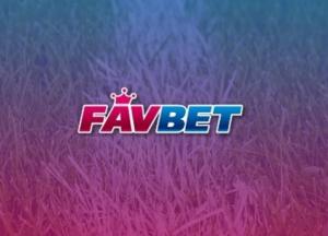 ​Почему многие выбирают букмекерскую контору favbet, основные преимущества букмекера